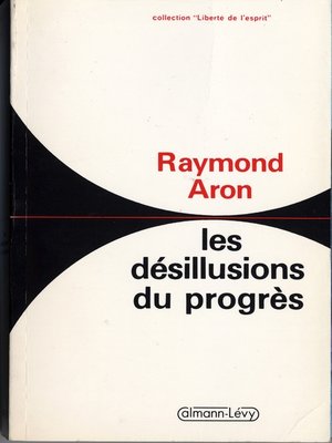 cover image of Les Désillusions du progrès